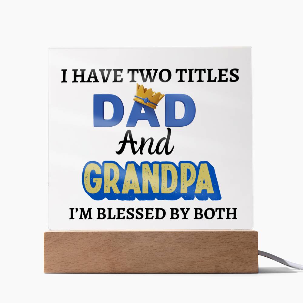 Father's Day I Have 2 Titles....
