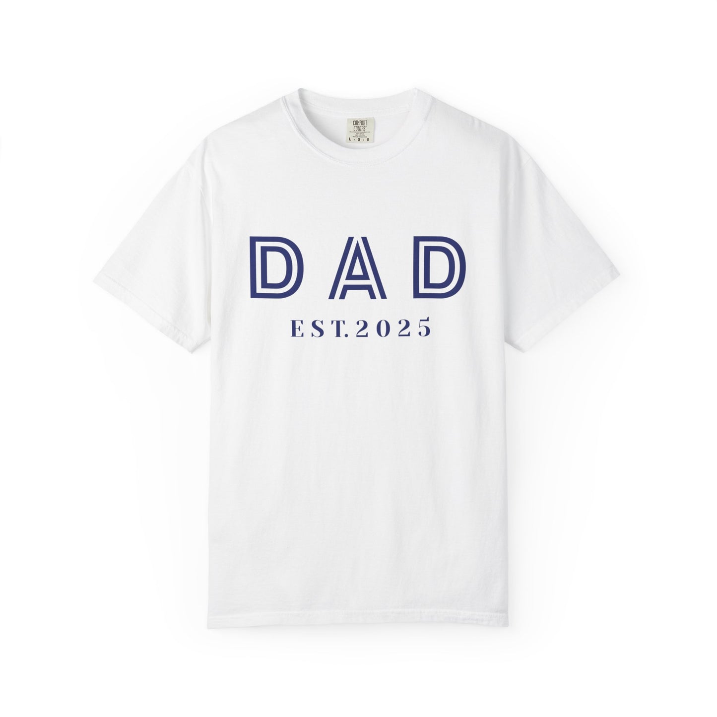 Dad 2025-Unisex Garment-Dyed T-shirt
