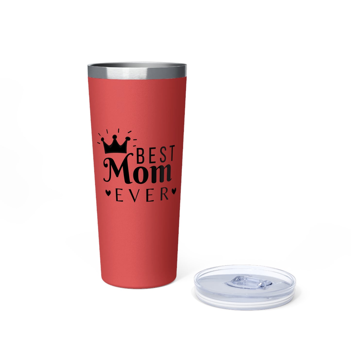 Best Mom Ever Copper Vacuum Insulated Tumbler, 22oz