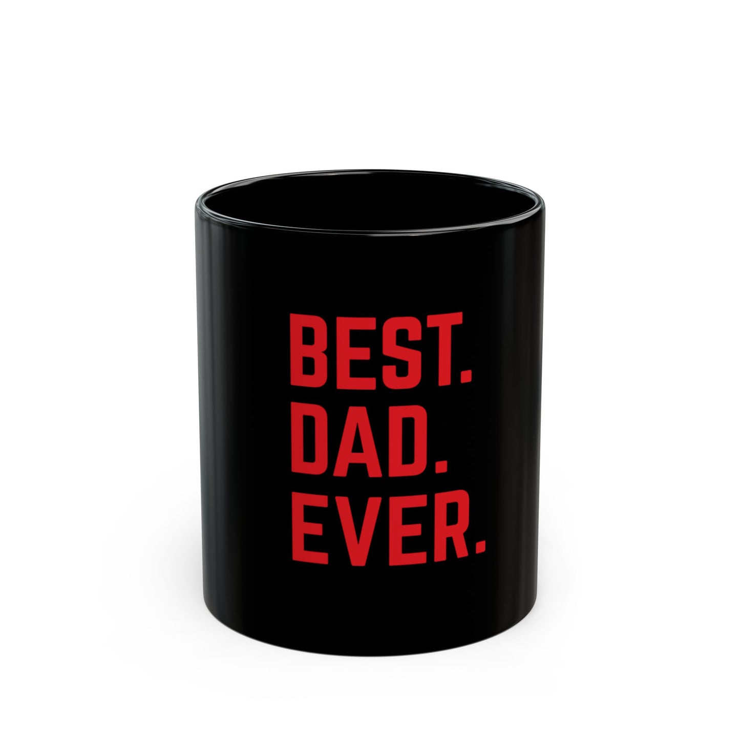 Best Dad Ever Red-Black Mug (11oz, 15oz)