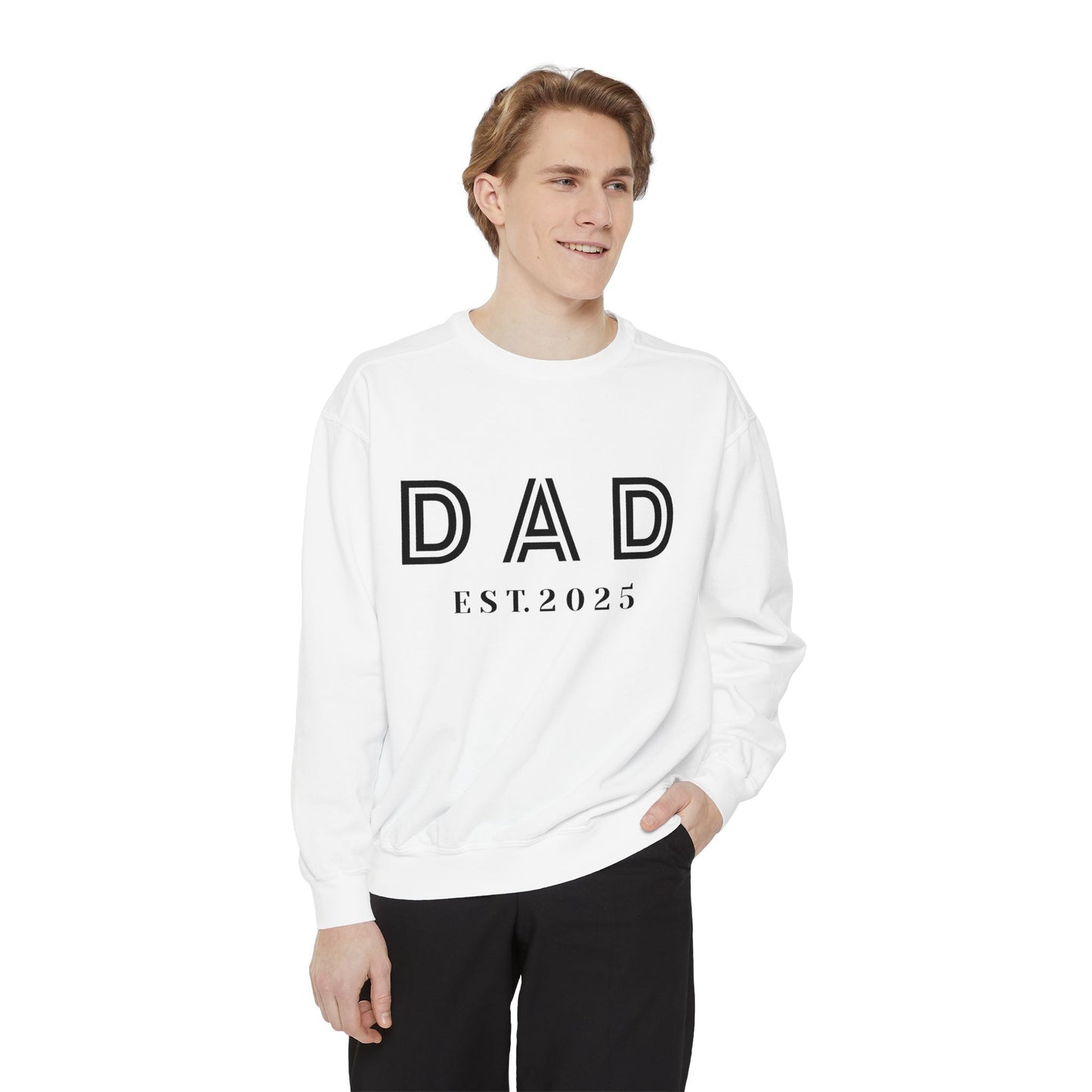 Dad-2025-Unisex Garment-Dyed Sweatshirt