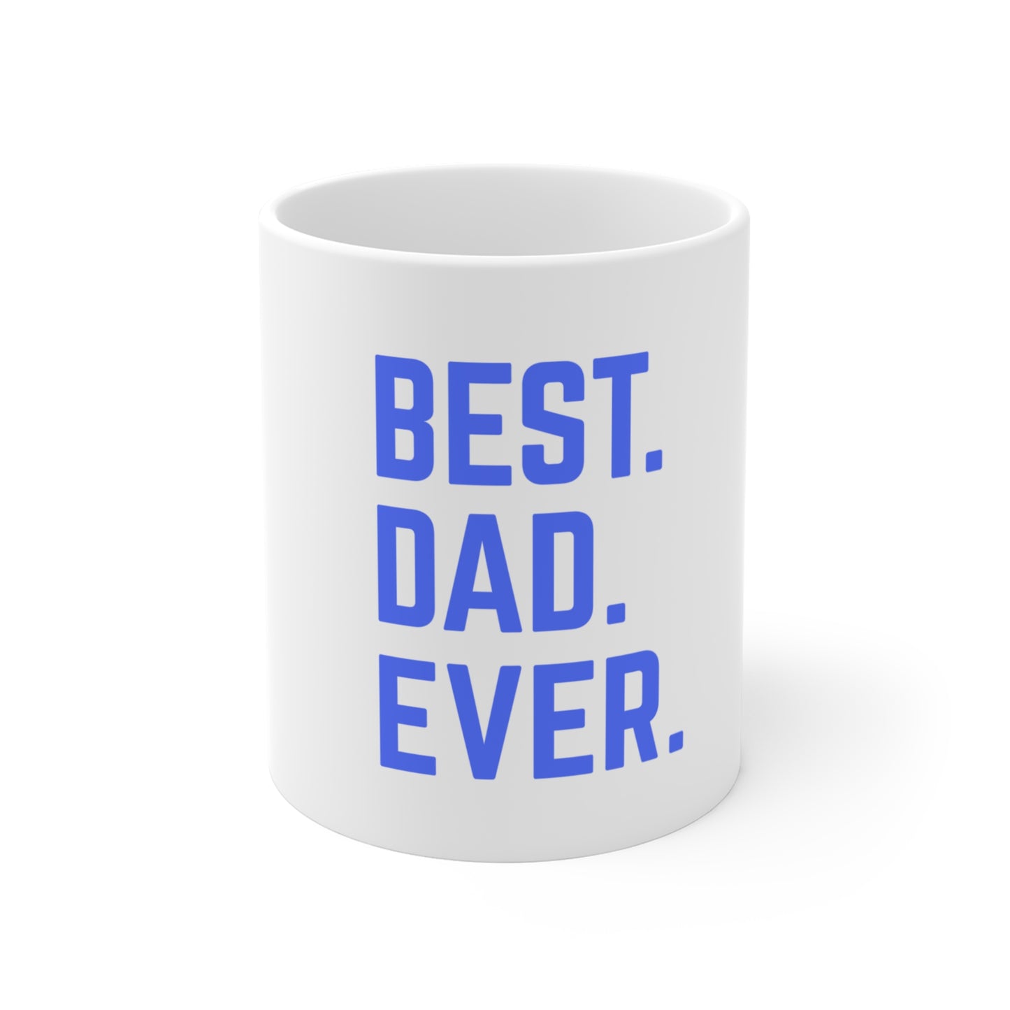 Best Dad Ever Blue-Mug 11oz
