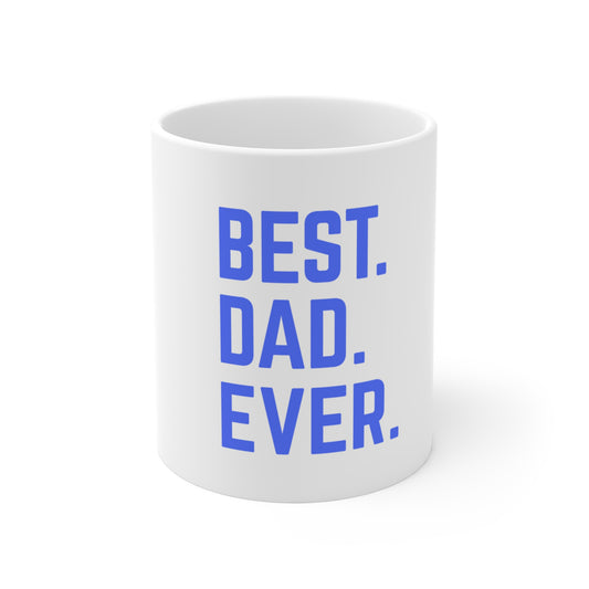 Best Dad Ever Blue-Mug 11oz
