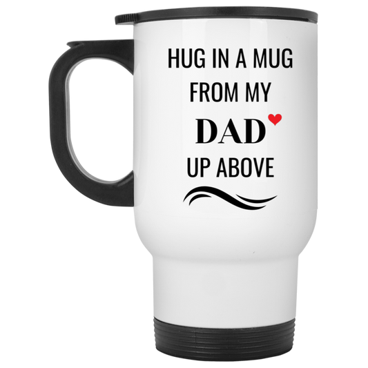 Hug in a mug-Dad White Travel Mug