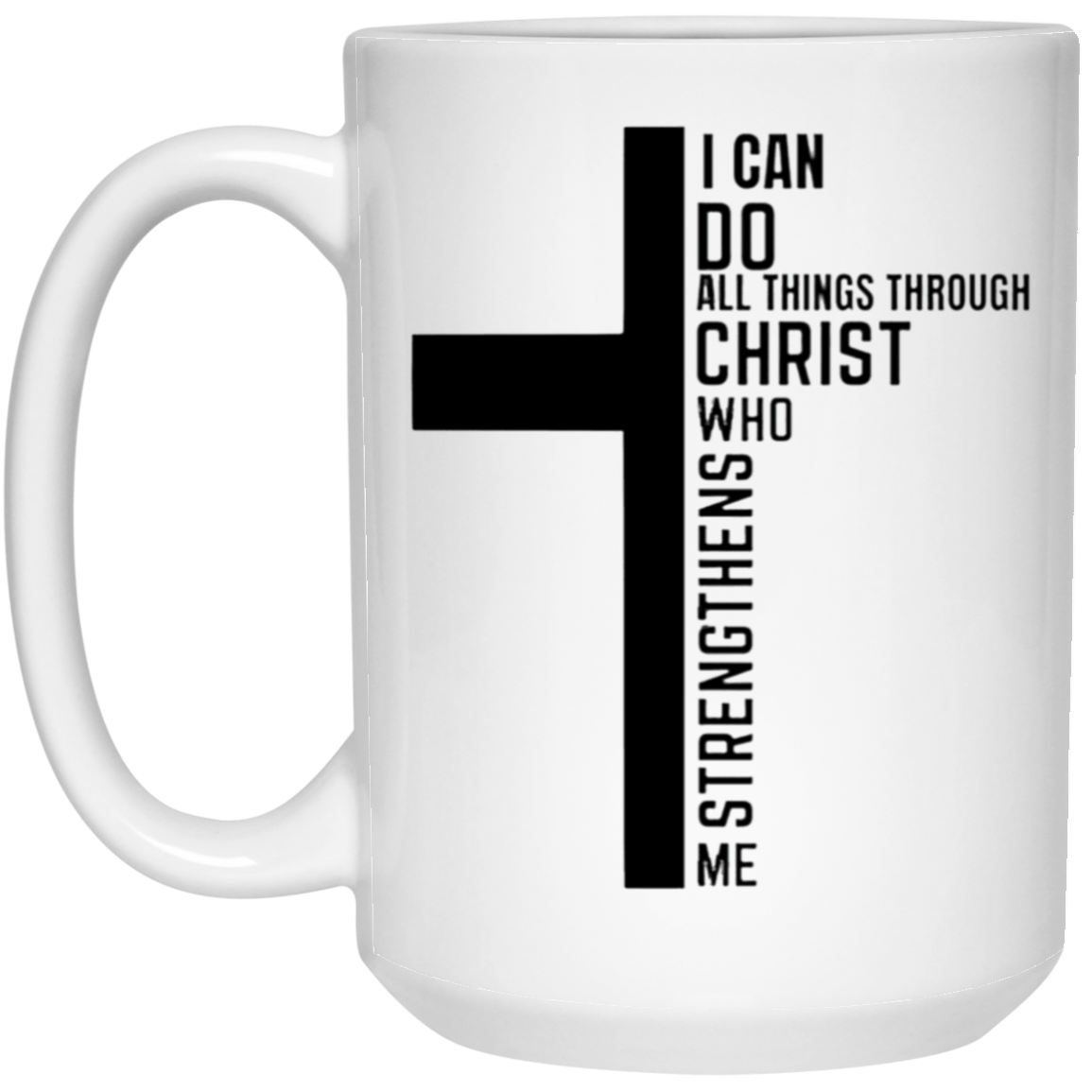 All Things- 15oz White Mug